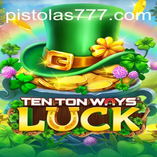 Explorando o Mundo Empolgante de TenTonWaysLuck - O Jogo de Azar do Momento