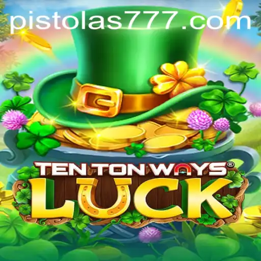 Explorando o Mundo Empolgante de TenTonWaysLuck - O Jogo de Azar do Momento